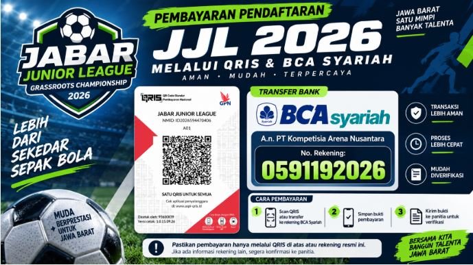 QRIS dan Rekening BCA Syariah Resmi Berlaku untuk Pendaftaran Jabar Junior League 2026